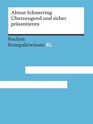 cover image of Überzeugend und sicher präsentieren